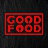 Good Food