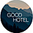 Good Hotel
