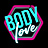 BODY LOVE