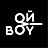 ОЙ BOY