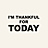 I`m Thankful for Today